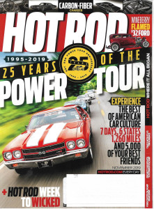 HOT ROD 2019 NOV - '95-19 POWER TOUR, CARBON FIBER CHARGER, FLAMED '32 FORD